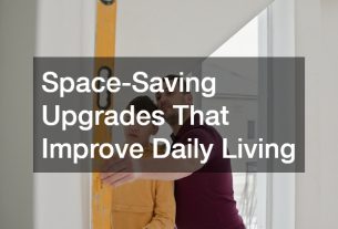 Space-Saving Upgrades That Improve Daily Living